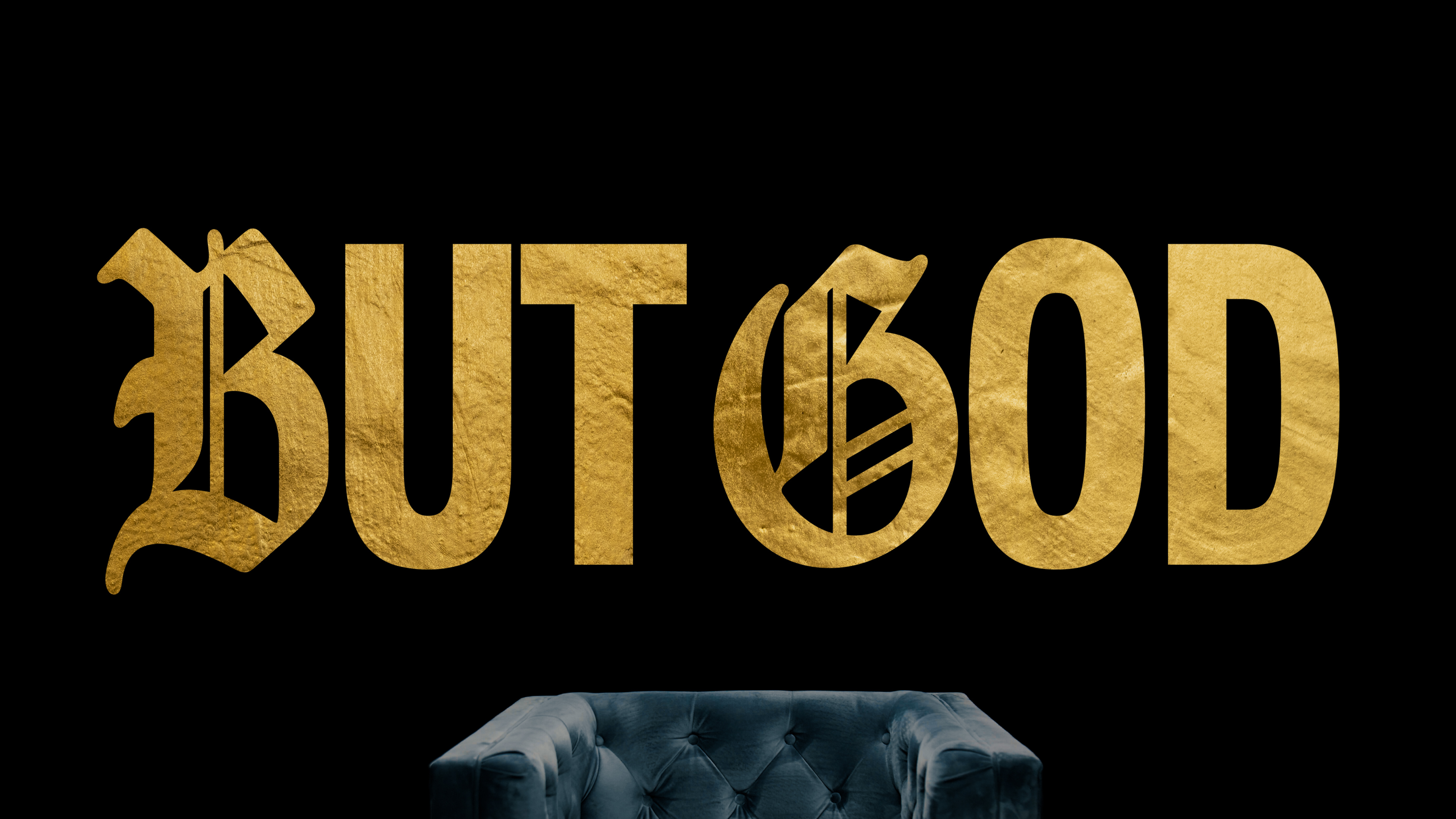 BUT GOD — Candeo Church Easter testimony film title card